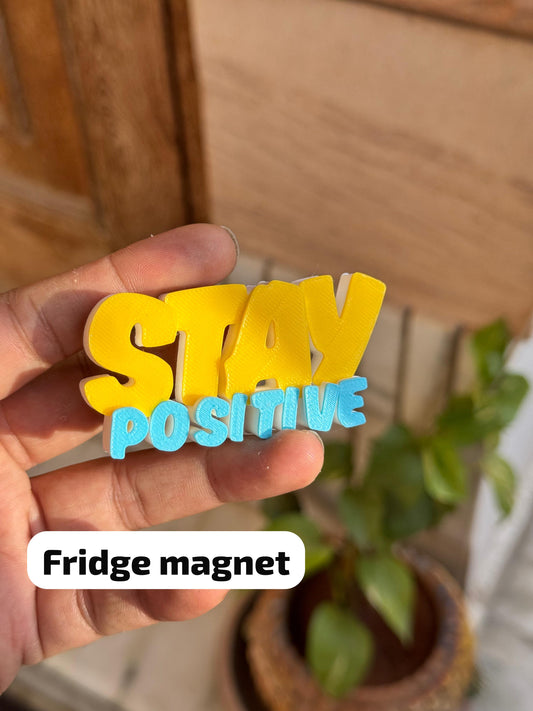 Stay Positive Fridge Magnet – Yellow & Blue