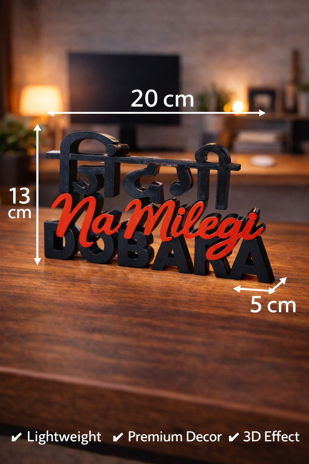 Zindagi Na Milegi Dobara Table Sign – Novelty Boy