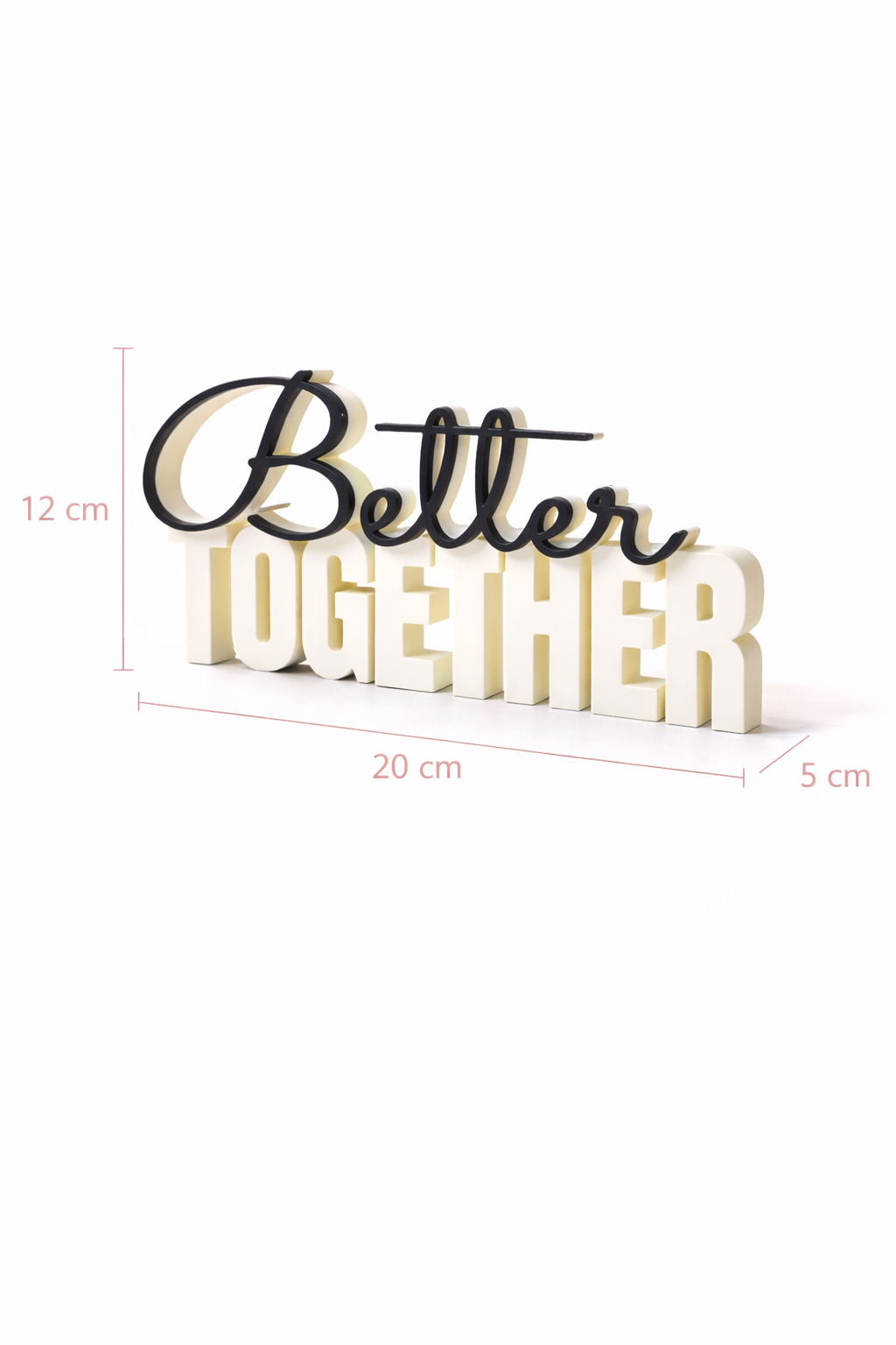 Better Together Table Sign | Decorative Desk and Shelf Decor