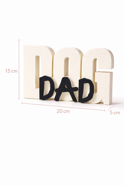Dog Dad Table Sign | Decorative Desk & Shelf Decor for Dog Lovers