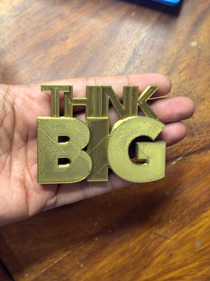 "Think BIG" Reminder Fridge Magnet - Goldne Color (3x2 Inch)