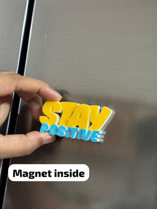 Stay Positive Fridge Magnet – Yellow & Blue