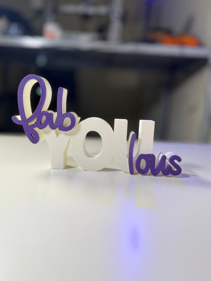 Fabulous Decorative Table Sign | Modern Desk & Shelf Decor