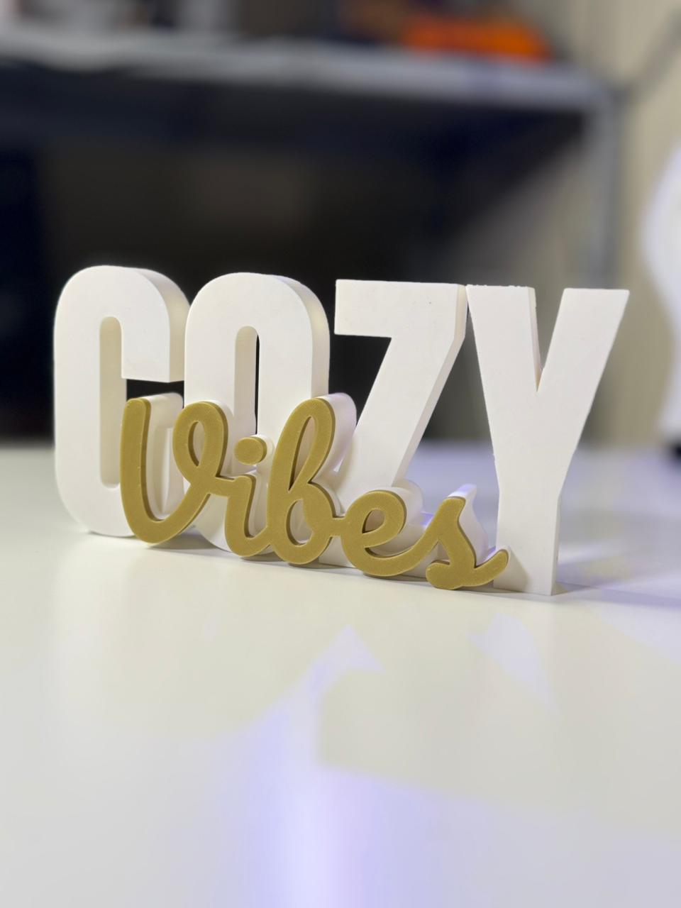 Cozy Vibes Table Sign – Novelty Boy