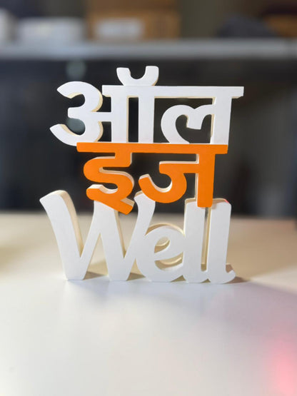 All Is Well Table Sign