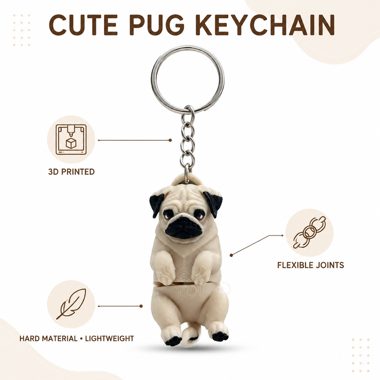 Pug charm features - 3D printed, flexible joints, lightweight